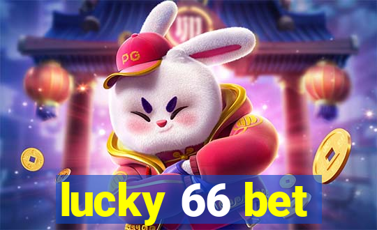 lucky 66 bet